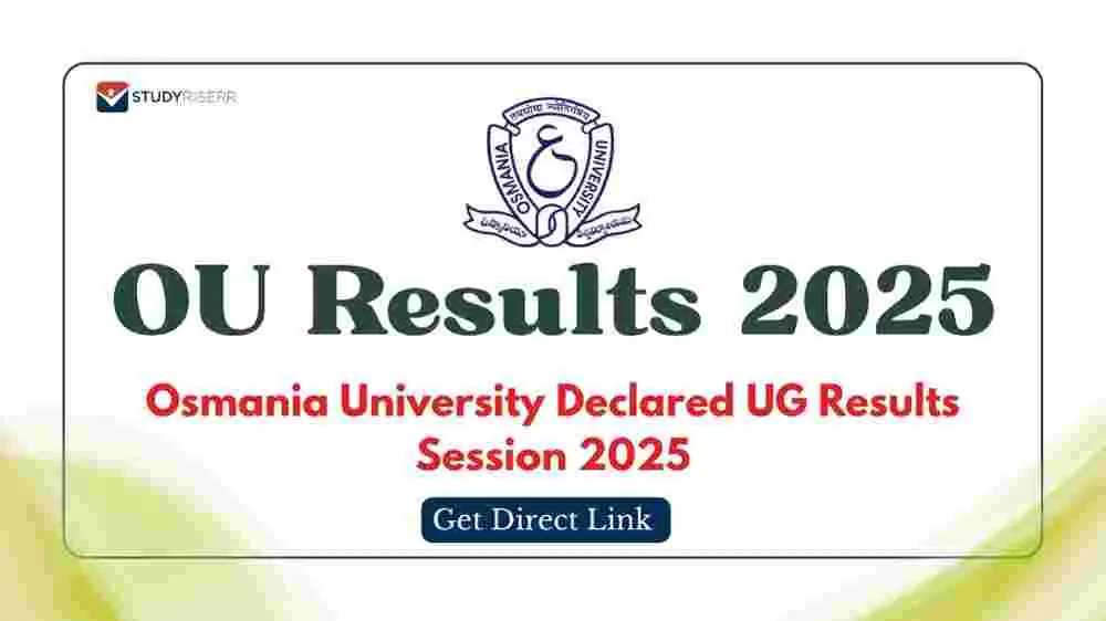 OU Result 2025 Declared: बीए, बीकॉम, बीएससी के सभी सेमेस्टर के रिजल्ट osmania.ac.in पर देखें